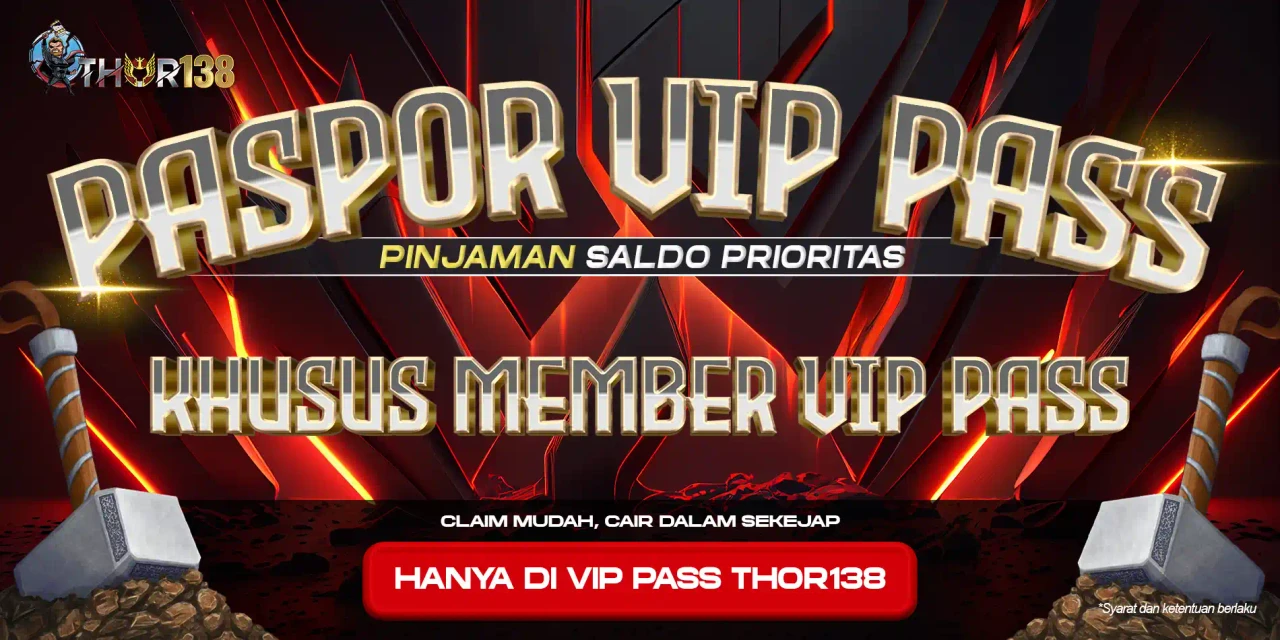 VIP PASS THOR138